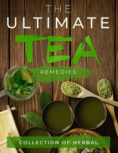 The Ultimate Tea Remedies The Ultimate Tea Remedies - Free Bonus Ebook with Gluco Armor